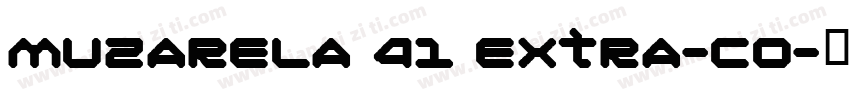 Muzarela 41 Extra-co字体转换